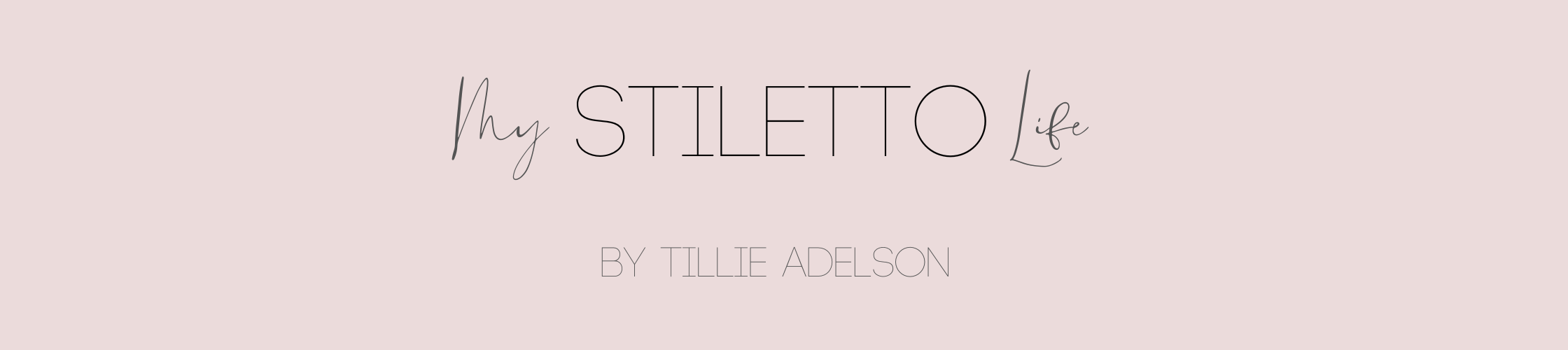 My Stiletto Life